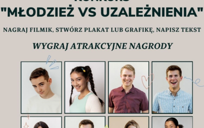 Zdjęcie do Konkurs "Młodzi vs uzależnienia"