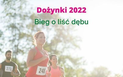 Zdjęcie do Dożynki 2022 - Bieg o liść dębu