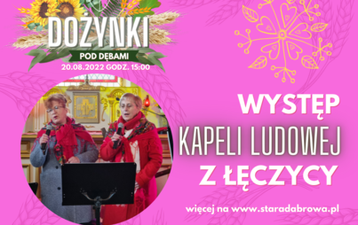 Zdjęcie do Dożynki - występ Kapeli z Łęczycy