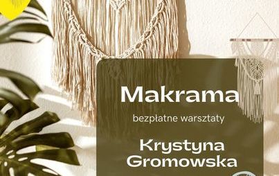 Zdjęcie do Warsztaty z robienia makram